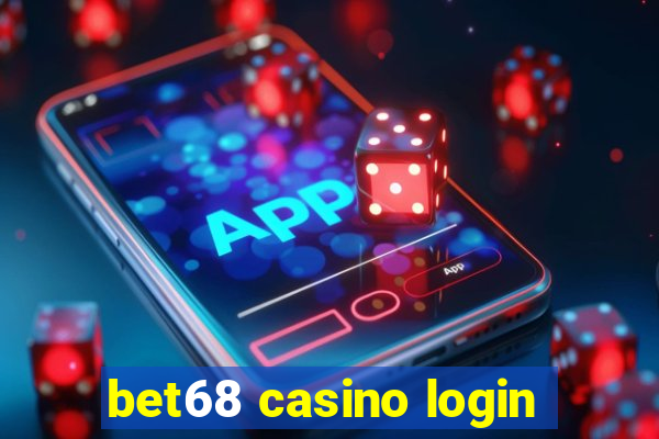 bet68 casino login